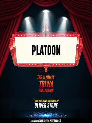 cover image of Platoon--The Ultimate Trivia Collection